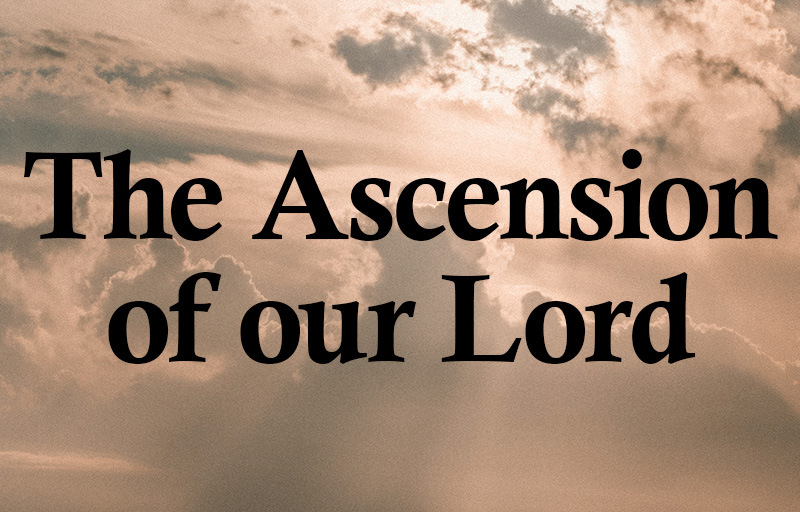 The Significance of the Ascension